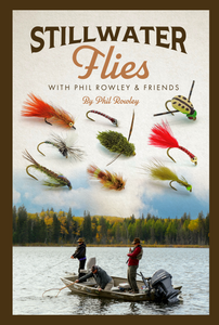 Stillwater Flies with Phil Rowley & Friends – Phil Rowley & Brian