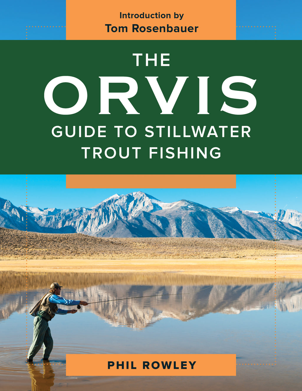 THE ORVIS GUIDE TO STILLWATER TROUT FISHING